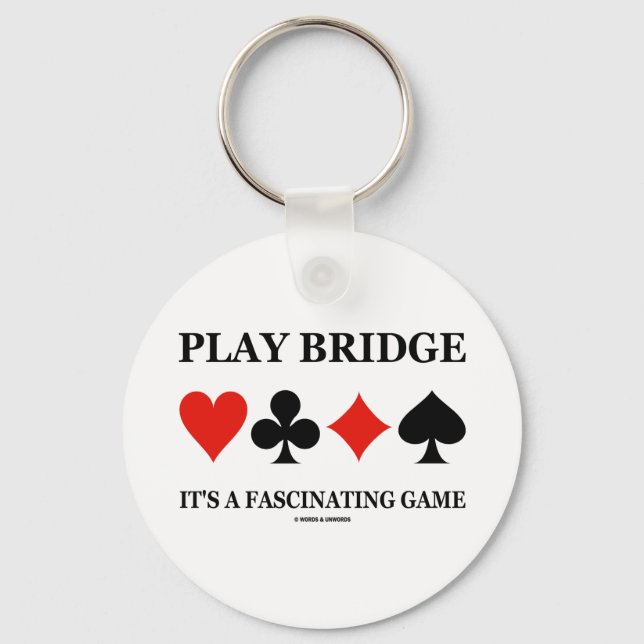 Play Bridge It's A Fascinating Game (Card Suits) Keychain (Front)