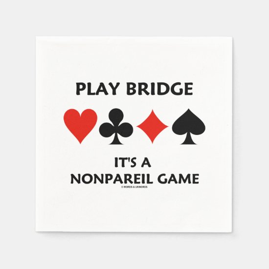 Play Bridge It's A Nonpareil Game Four Card Suits Napkins