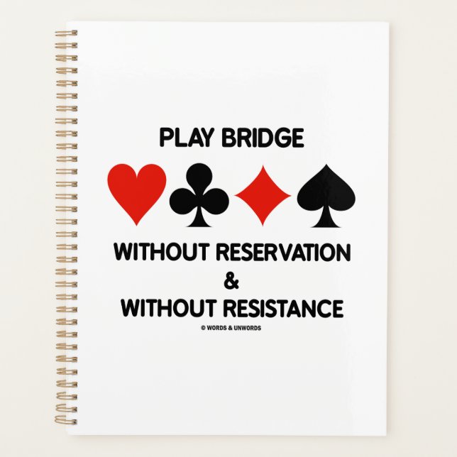 Play Bridge Without Reservation Without Resistance Planner (Front)