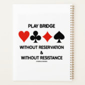 Play Bridge Without Reservation Without Resistance Planner (Back)