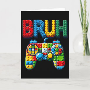 Play Building Blocks Bruh Saying Gamer Boys Brick Card