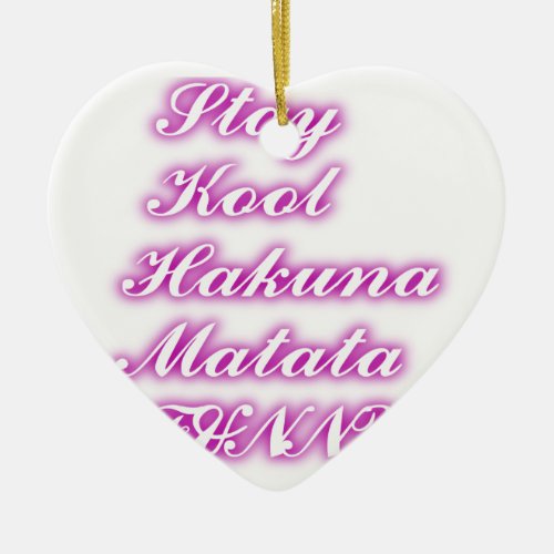 Play Cool Hakuna Matata png Ceramic Ornament