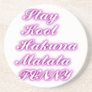 Play Cool Hakuna Matata .png Coaster