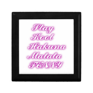 Play Cool Hakuna Matata .png Keepsake Box