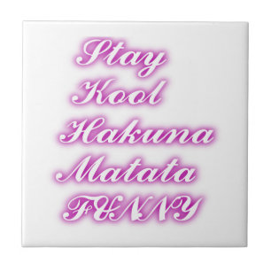 Play Cool Hakuna Matata .png Tile