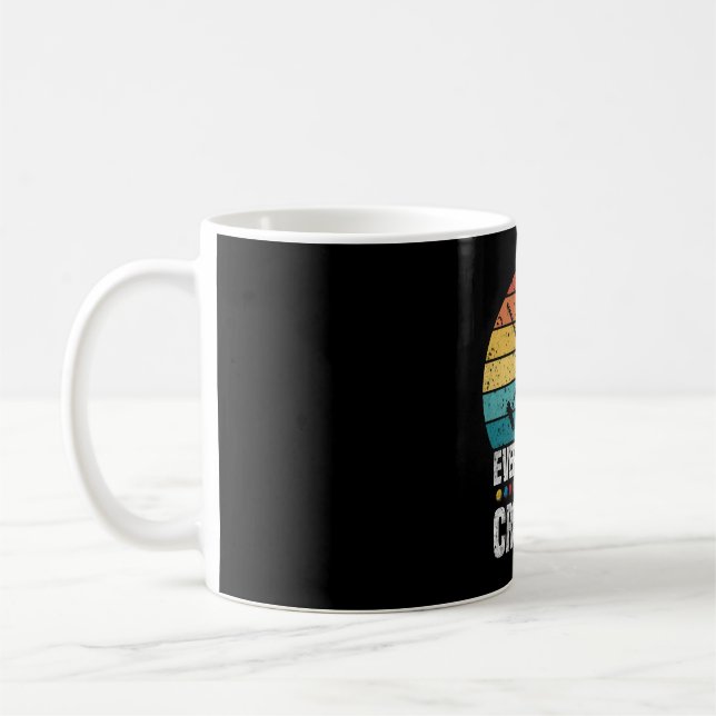 Play Croquet Everything Will Be Croquet Gift Coffee Mug (Left)