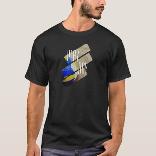 Play Day Beach Volleyball T_Shirt