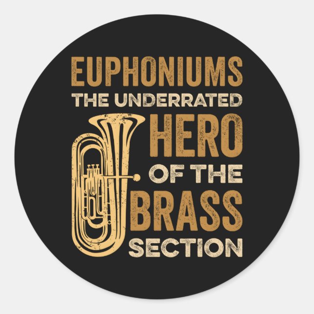 Play Euphonium For Euphonium Player Euphonium Musi Classic Round Sticker (Front)