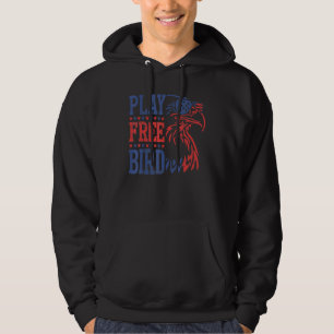 Play Free Bird Patriotic Eagle  4th Of July Usa Fl Hoodie