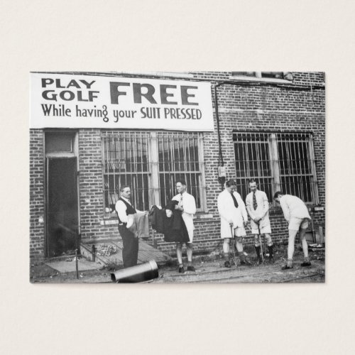 Play Golf Free (While Having Your Suit Pressed) Business Card