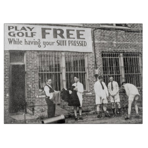 Play Golf Free (While Having Your Suit Pressed) Cutting Board