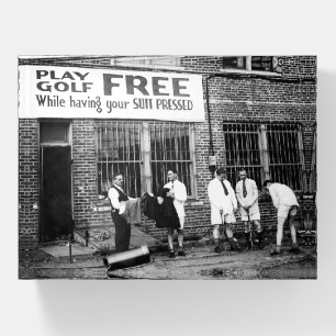 Play Golf Free (While Having Your Suit Pressed) Paperweight