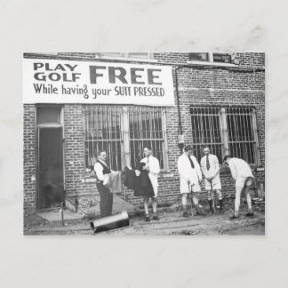 Play Golf Free (While Having Your Suit Pressed) Postcard