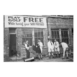 Play Golf Free (While Having Your Suit Pressed) Poster