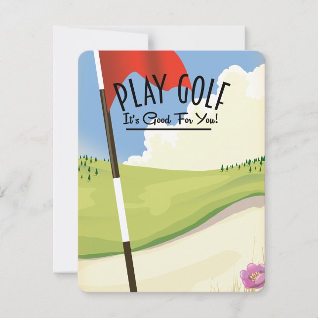 Play Golf! Its good for you! (Front)