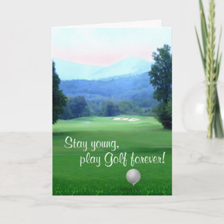 Play Golf, stay young Happy Birthday Card