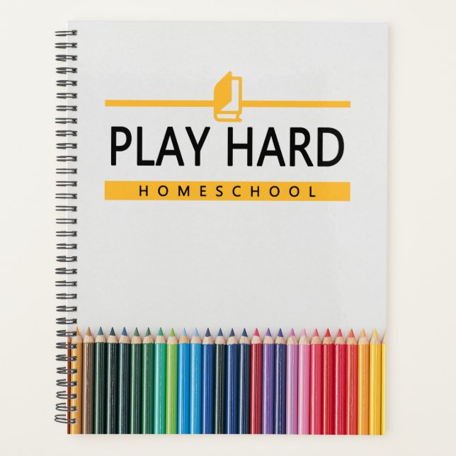 Play Hard Homeschool Planner (Front)