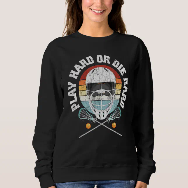 Play Hard Or Go Home Graphic Sweatshirt