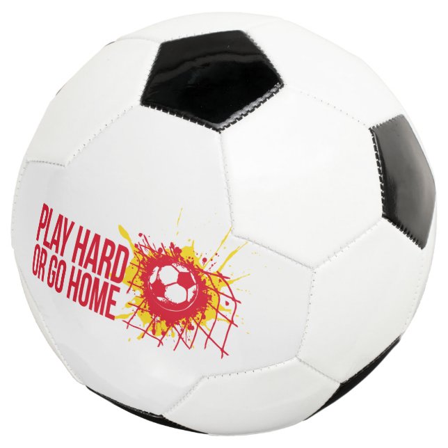 Play hard or go home red graphic text soccer ball (Three Quarter)