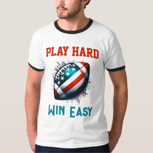 Play Hard Win Easy Baseball T_Shirt