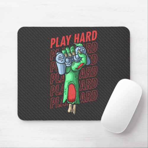 Play Hard _ Zombie Arm Mouse Pad