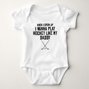 Play Hockey Like My Daddy Baby Bodysuit