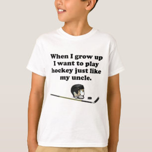 Play Hockey Like My Uncle T-Shirt