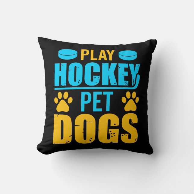 Play Hockey Pet Dogs Throw Pillow (Front)