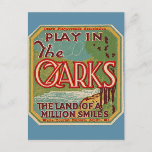 Play in the OZARKS land of a million smiles Postcard