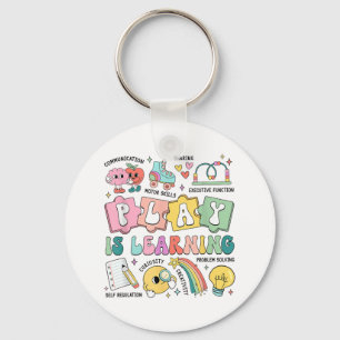 Play Is Learning Sped Teacher Appreciation _1 Keychain