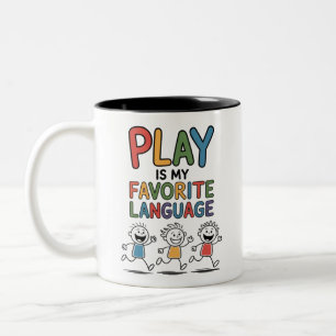 Play Is My Favorite Language Two-Tone Coffee Mug