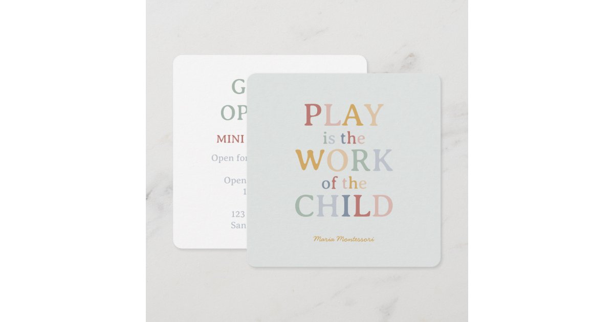 Play is the Work of the Child Maria Montessori Invitation | Zazzle