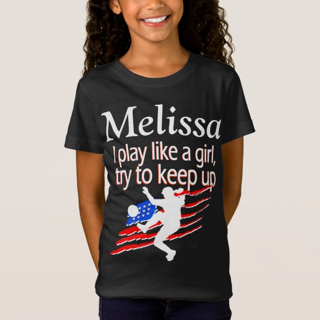 PLAY LIKE A GIRL PERSONALIZED SOCCER GIRL T SHIRT (Front)