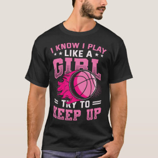 Play Like A Girl Sketll  T-Shirt