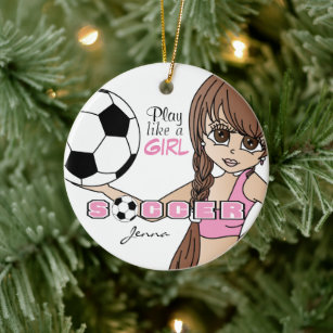 Play Like A Girl   Soccer   Pink Ceramic Ornament