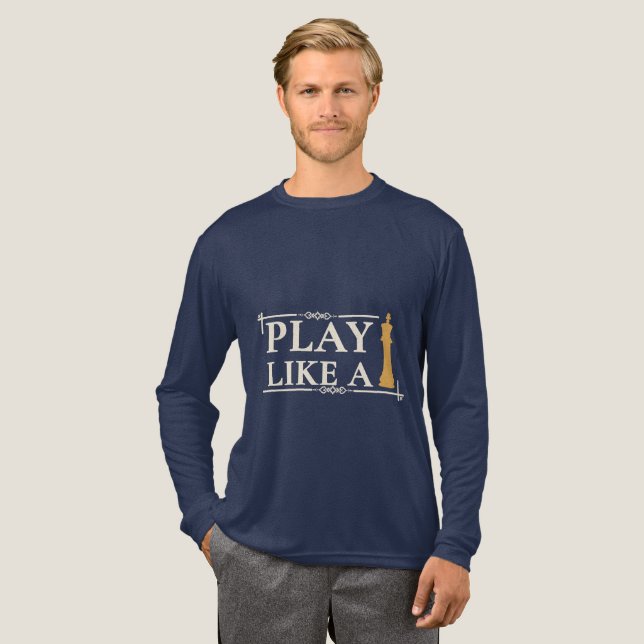 Play Like a King – Power Strategy Quote - Style B Tri-Blend Shirt (Full Front)