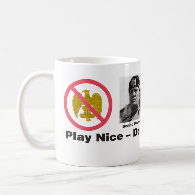 Play Nice––Mussolini-Trumpolini mug (Left)