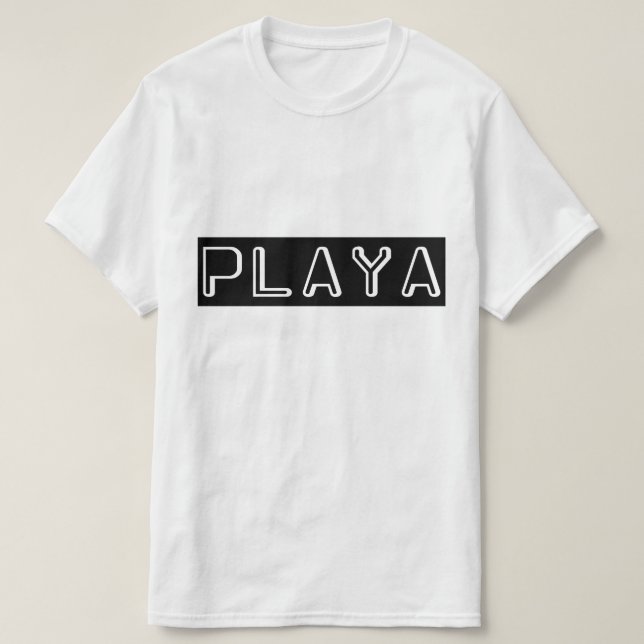 Play on Playa  T-Shirt (Design Front)