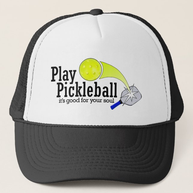 Play Pickleball Its good for your soul Trucker Hat (Front)