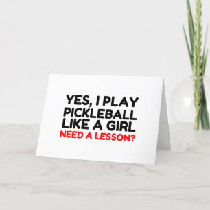 Play Pickleball Like A Girl Need Lesson Holiday Card