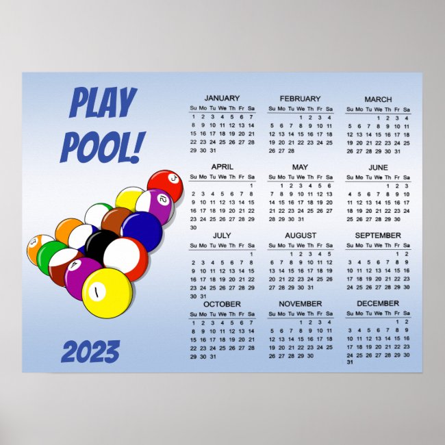 Play Pool 2023 Calendar Poster
