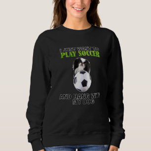 Play Soccer Hang W Dog Japanese Chin Sweatshirt