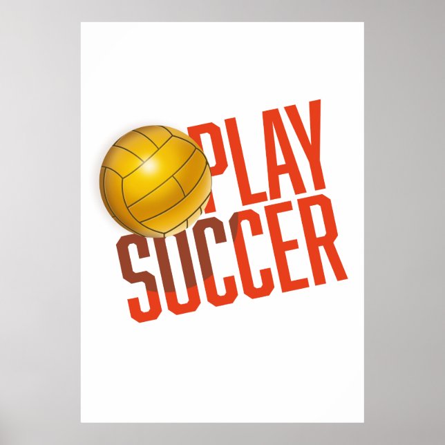 Play Soccer Poster (Front)