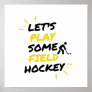 play some field hockey poster