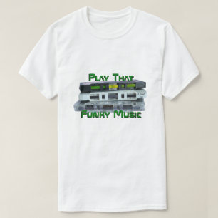 Play That Funky Music (variant) A MisterP Shirt