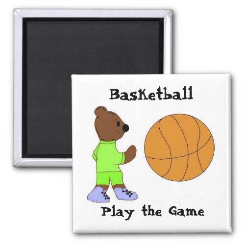 Play the Game Basketball Magnet