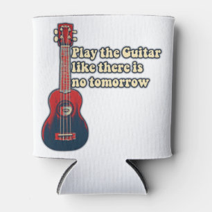 Play the guitar like there is no tomorrow. retro can cooler