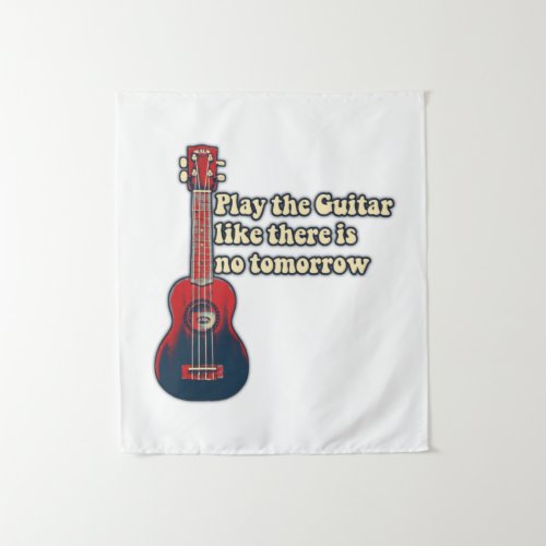Play the guitar like there is no tomorrow retro tapestry
