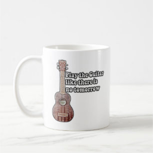 Play the guitar like there is no tomorrow. vintage coffee mug