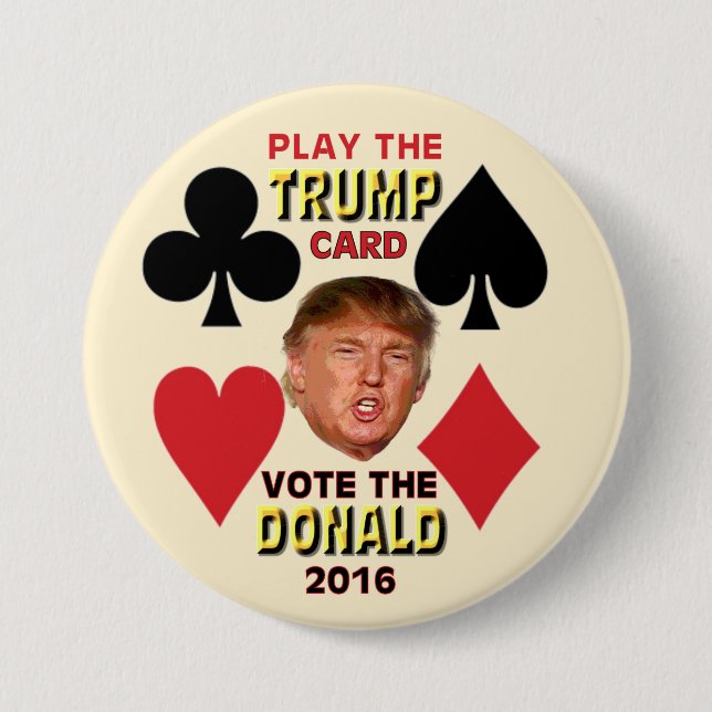 Play the Trump Card Button (Front)